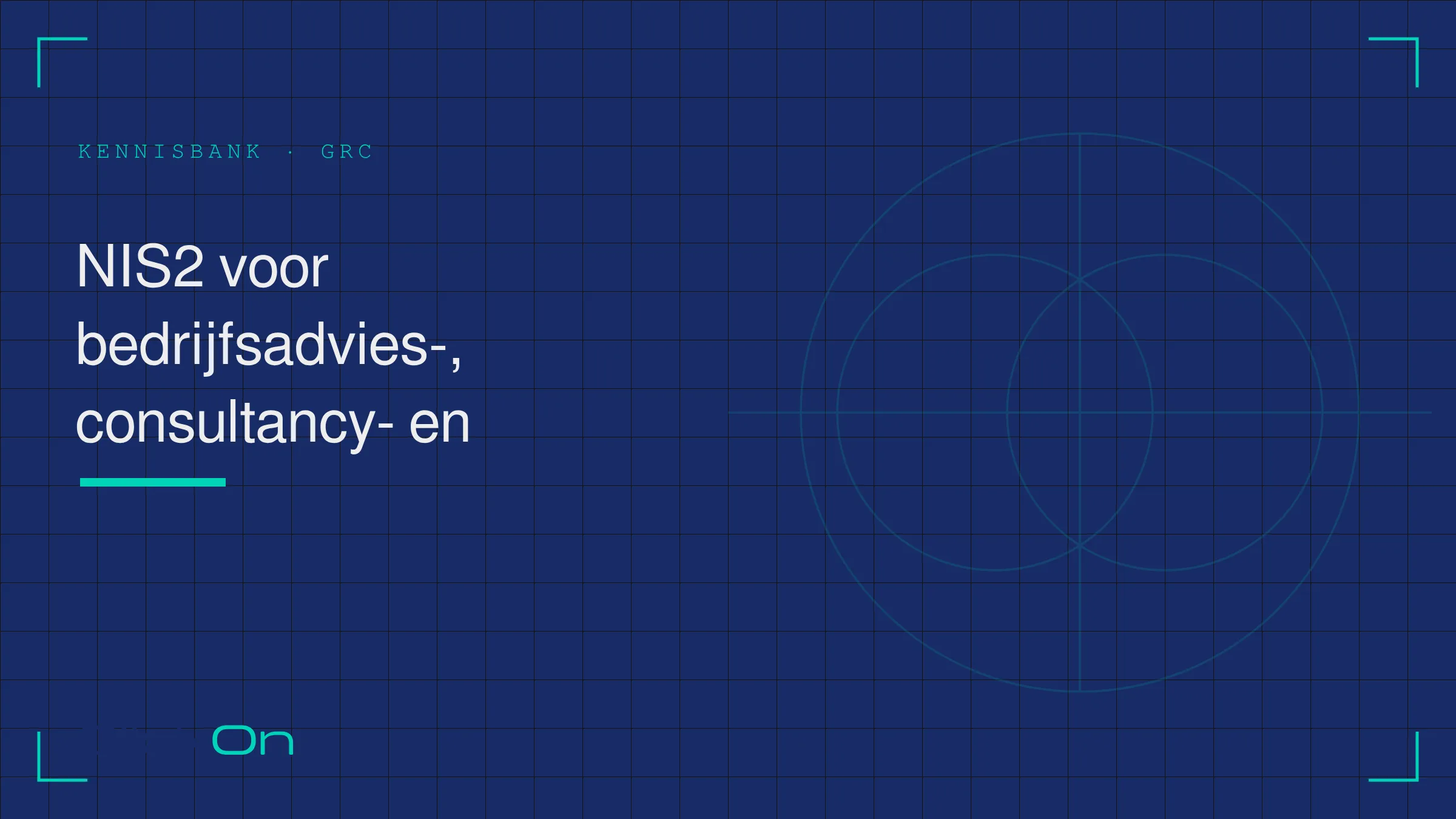 NIS2 voor bedrijfsadvies-, consultancy- en organisatieadviesbureaus